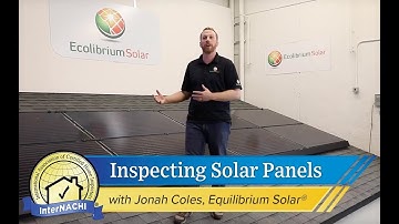 InterNACHI®: Solar Panel Defects with Ecolibrium Solar®