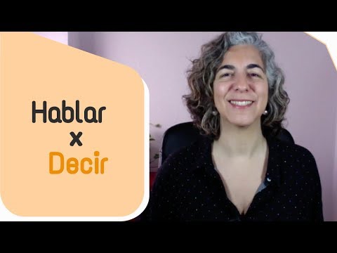 Vídeo: Diferencia Entre Hablar, Hablar Y Decir