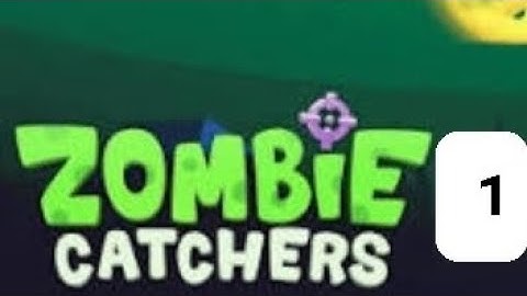 Zombie catchers Gameplay Walkthrough Android part 1