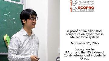 2022.11.22, Seonghyuk Im (임성혁), A proof of the Elliott-Rödl conjecture on hypertrees in STS