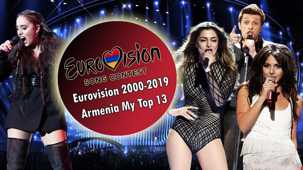 Armenia In Eurovision Top 13 Songs (20002019) YouTube