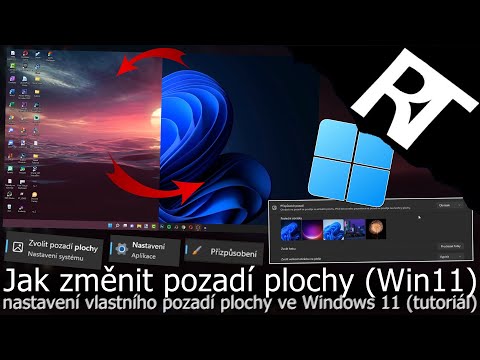 Windows 11 – Jak změnit pozadí plochy – Jak si nastavit tapetu na PC nebo notebook (tutoriál)