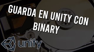 Unity 2019 || Crea un sistema de guardado en Unity 💾 - (Binary)