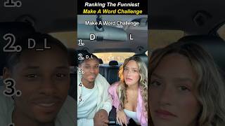 Ranking The Funniest Make A Word Challenge Moments
