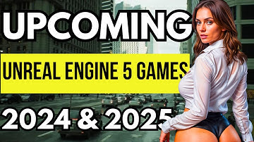 10 Best UNREAL ENGINE 5 Gameplay Trailers Of 2024 & 2025 | INSANE GRAPHICS in Real Time!