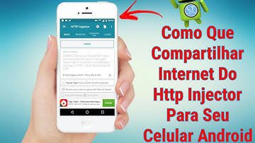 COMO QUE ROTEA INTERNET DO HTTP INJECTOR (SEM ROOT)PARA ANDROID 2018