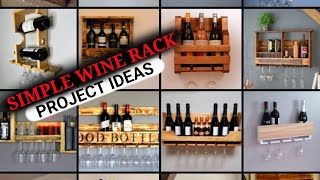 SIMPLE WALL MOUNTED  WINE & GLASS RACK COMPILATION / PROJECT IDEAS / woodwork / DIY