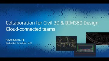 Collaboration for Civil 3D & BIM360 Design: Cloud-Connected Teams