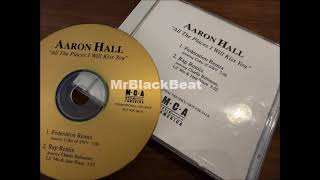 Aaron Hall-All The Places (I Will Kiss You)(Rap Remix)(ft. C. Baltimore,Lil' Mo & Jane)(1998)[PROMO]