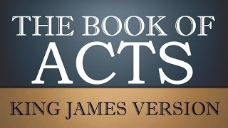 Acts of the Apostles - Chapter 16 - KJV Audio Bible