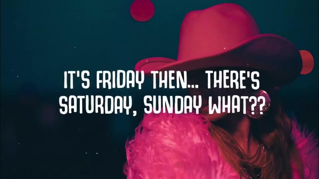 Its Friday Then It S Saturday Sunday Tekst Riton, Nightcrawlers - Friday (Lyrics) Dopamine Re-Edit (ft. Mufasa