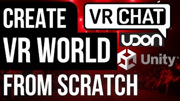 HOW TO CREATE YOUR OWN VRCHAT WORLD! SDK3, UDON IN UNITY PT. 3 (Building & Sculpting)