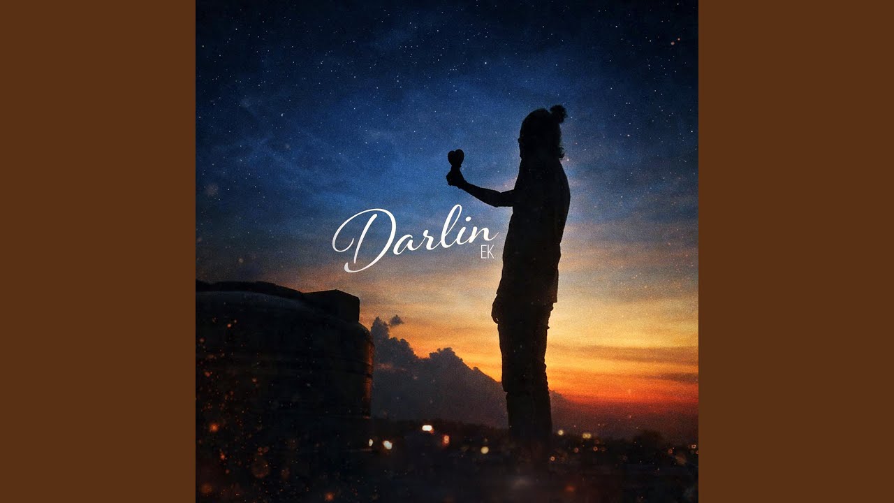 Watch Darlin on YouTube Watch Darlin on YouTube