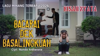 Download Lagu BACARAI DEK BASALINGKUAH - Lagu Minang Terbaru 2026 by Nanda Ardiansta [Official Video Lirik] MP3