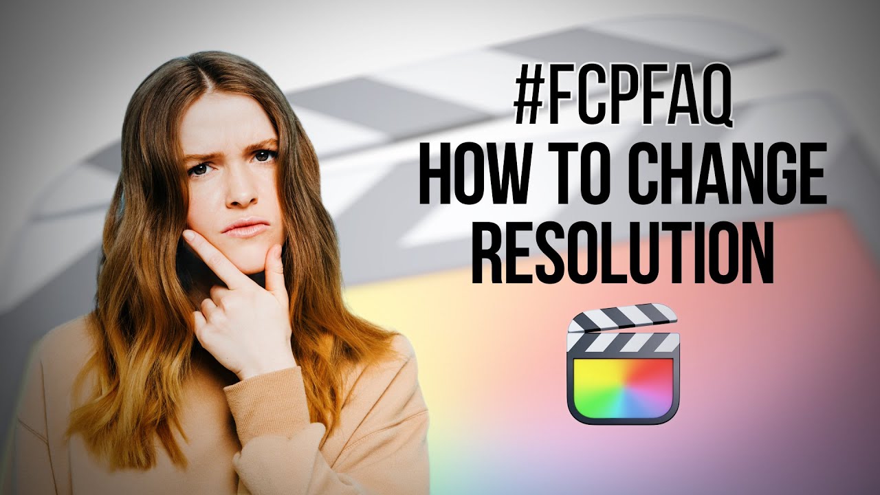 Final Cut Pro FAQ How To Change Timeline Resolution In FCP YouTube final-cut-pro-faq-how-to-change-timeline-resolution-in-fcp-youtube