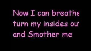 The Used - Smother Me