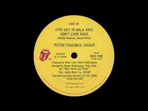 Peter Tosh & Mick Jagger - Walk And Don't Look Back
