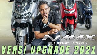 REVIEW YAMAHA NMAX 155 UPGRADE VERSI 2021 | SILVERNYA KURANG AJAR‼️