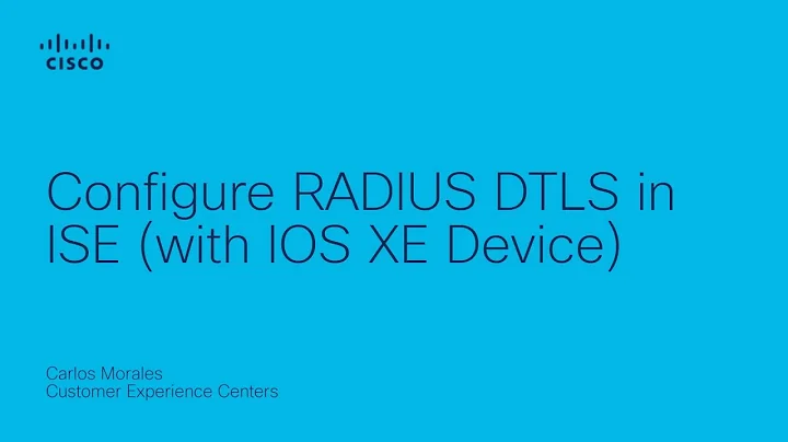 Configure RADIUS DTLS for Encrypted RADIUS Traffic with Cisco ISE and IOS XE Devices