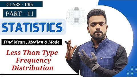 Find Median When Less Than Type Frequency Distribution Table Given II  Statistics Mean median mode.