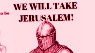 will take JERUSALEM with YOU!?!