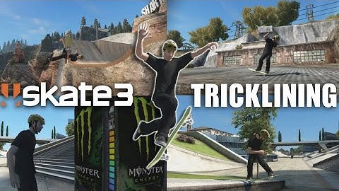 Skate 3 Challenges: Learning to Trickline