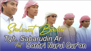 Sholawat Badar Versi Nahawand  || Sabarudin AR feat Santri Nurul Qur'an