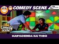 Maryadeinda Kai Thegi | Ambarish | Sudhir | Madhura Bandhavya  | Comedy Scene -3