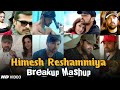 Himesh Reshammiya Breakup Mashup | Best Of Himesh Reshammiya |Sad Song| Lofi songs |  Find Out Think
