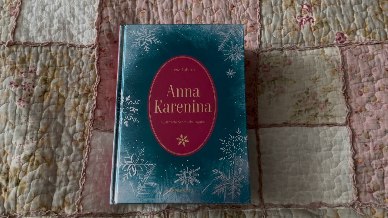 Buchvorstellung Lew Tolstoi Anna Karenina (Schmuckausgabe) YouTube