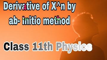 X power n By Ab- Initio Method | calculus | Class 11th Physics #shorts #ktp #physics #rajaowais