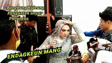 BANGBUNG HIDEUNG MEDLEY // FENY KIRANA FT RISMA KARISMA // LIVE CIBUNAR RANCAKALONG (ENDAGKEUN MANG)