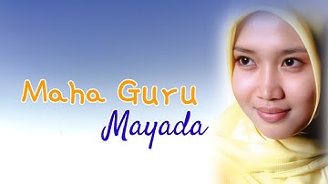 Maha Guru - Mayada (Official Video Lyrik)