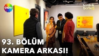 Kızılcık Şerbeti 93. Kamera Arkası Resimi