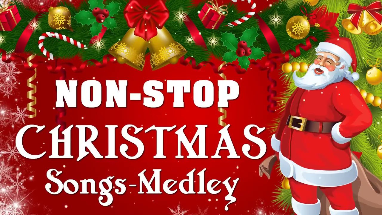 Non Stop Christmas Songs Medley 2022 Top 100 Best Christmas Nonstop