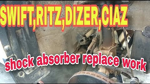 Car Shock Absorber Replacement work Swift,Ritz,Dizer,Belano,Ciaz,Ertiga