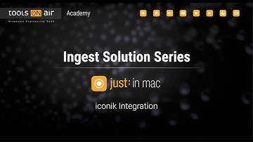 just:in mac/just:in linux 6.x - Versatile Capture Solutions with premium iconik Integration