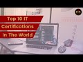 Top 10 IT Certifications In The World | Highest Paying IT Certifications 2021