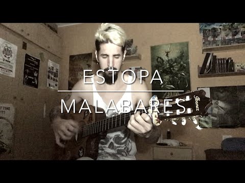 Estopa - MALABARES