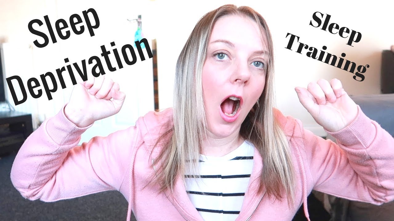 Sleep Deprivation & Sleep Training | Controlled Crying | Raw Honest ...