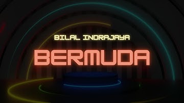 Bilal Indrajaya - Bermuda (Karaoke Original Music)