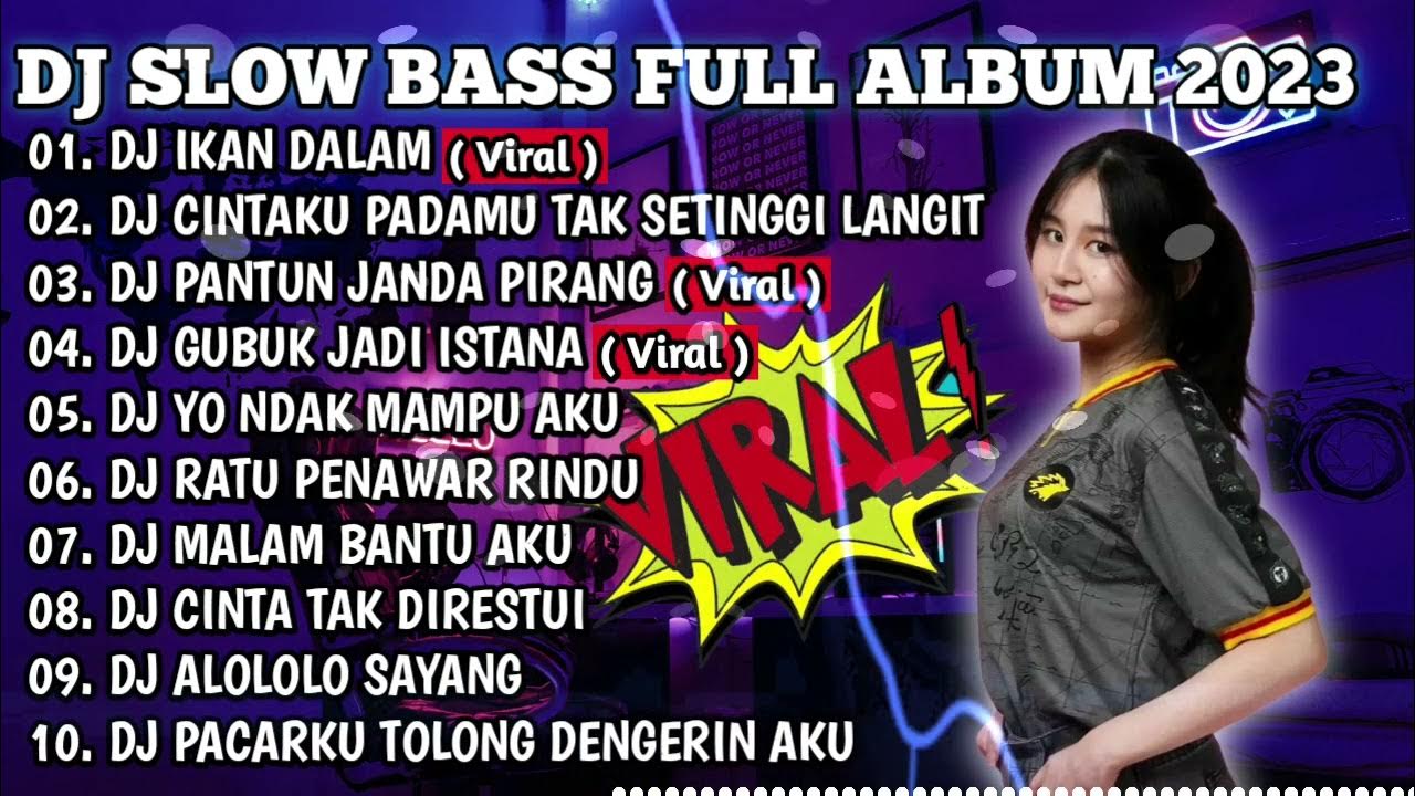 LAGU TIKTOK VIRAL 2023 DJ Full Album DJ Ikan Dalam Kolam DJ