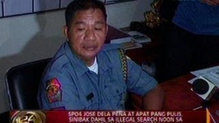 SPO4 Dela Peña at 4 pang pulis, sinibak dahil sa illegal search noon sa kotse ng anak ng heneral