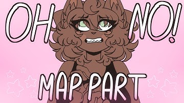 !OH NO! ll Darcie ll MAP part 19