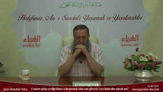 Cennete girip sevdiği kimse cehennemde olan onu görecek veya haberdar olacak mı?