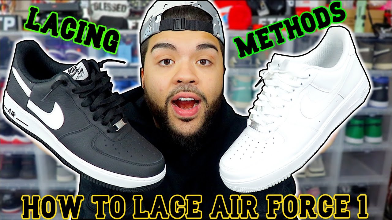 HOW TO LACE NIKE AIR FORCE 1 | 3 Best Ways To Loose Lace AF1 Low - YouTube