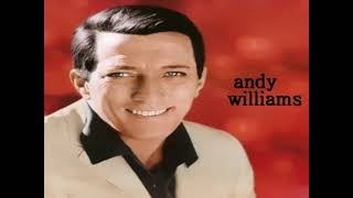andy williams - the more i see you - 1967
