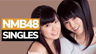 NMB48 All Singles (2011-2023)