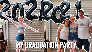 MY GRADUATION PARTY 2021