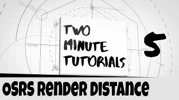 How to Increase Render Distance in Old School RuneScape - 2MT5